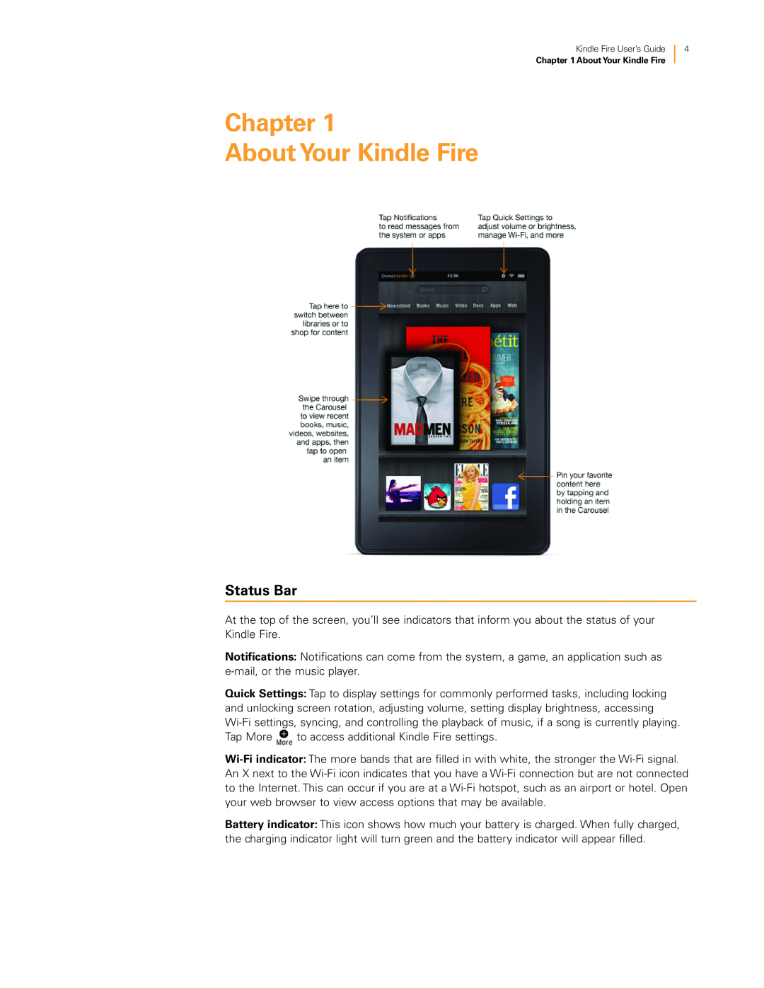 Amazon B0051VVOB2, KNDFRHD16, 23-000454-01, KNDFR8WIFI manual About Your Kindle Fire, Status Bar 